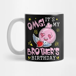 OMG It's My Brother's Birthday Happy With Hearts And Face Mug